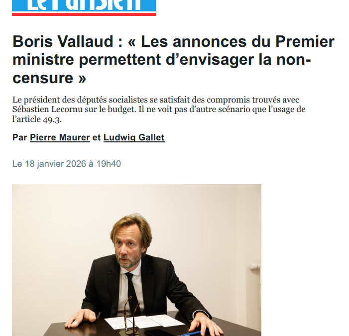 Budget 2026 : le choix de la responsabilité et de l’utilité pour les Français