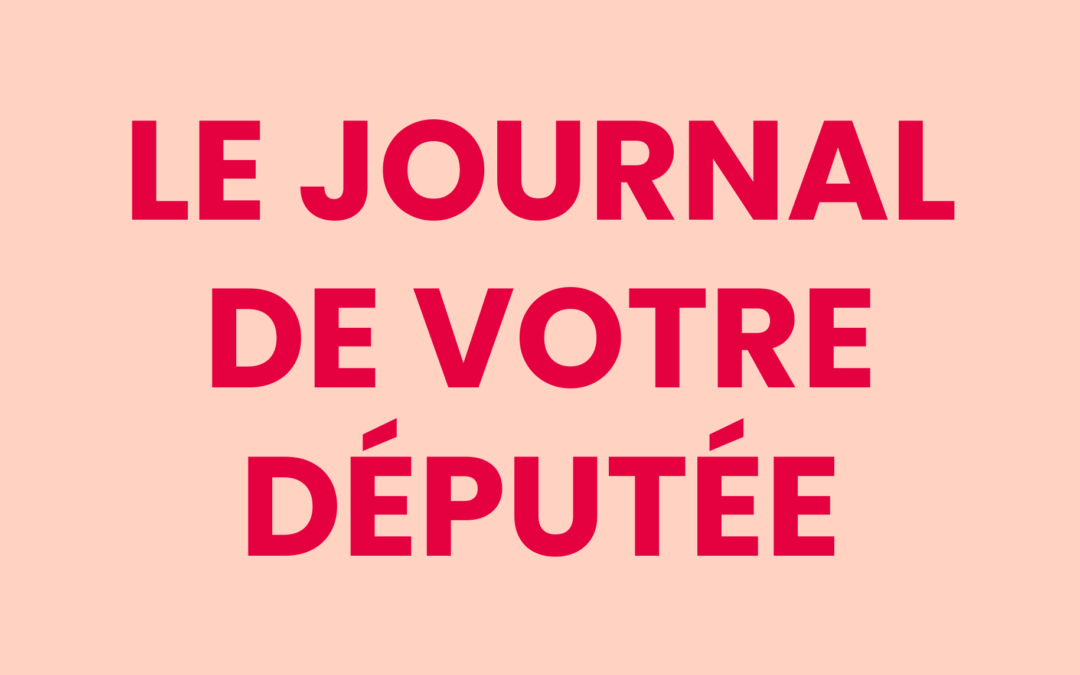 Le journal de votre Députée – Avril 2025 – N°1